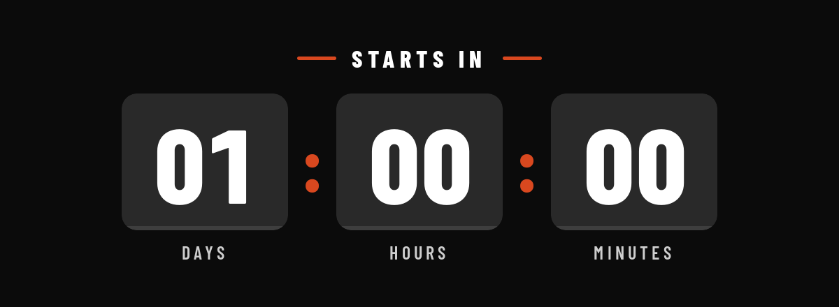 Starts in 1 Days, 0 Hours, 0 Minutes